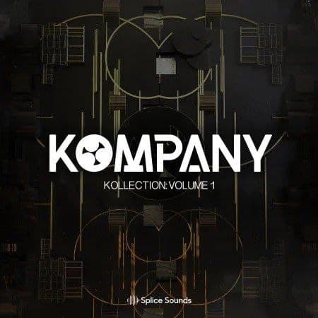 Splice Sounds - Kompany Kollection Vol. 1. [157MB]