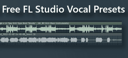 Vocal Presets Fl Studio free download