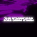 Starboyrob 2022 Drum Stash Free Download