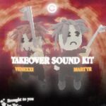 Takeover Sound Kit - Drum Kit, Loop Kit, Serum Bank Free Download