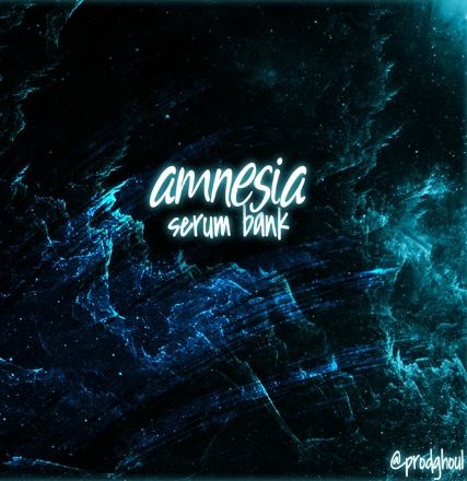 Ghoul – Amnesia (Serum Bank)