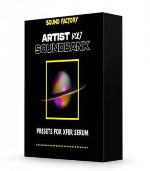 Sound Factory - Artist Soundbank Vol 1 for Serum