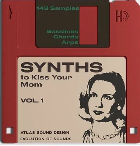 Evolution Of Sound Synths to Kiss Your Mom Vol. 1