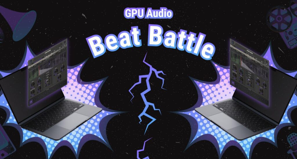 GPU Audio Launch Beat Making Competition