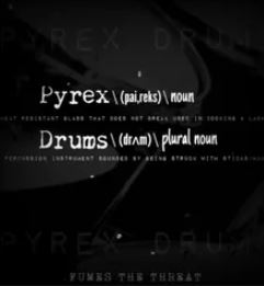 Fumes The Threat Presents - Pyrex Drums