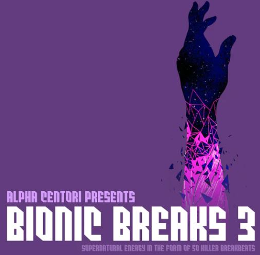 Alpha Centori Presents - Bionic Breaks 3 Free Download