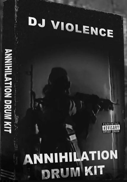 DJ VIOLENCE - Annihilation Drum Kit Free Download