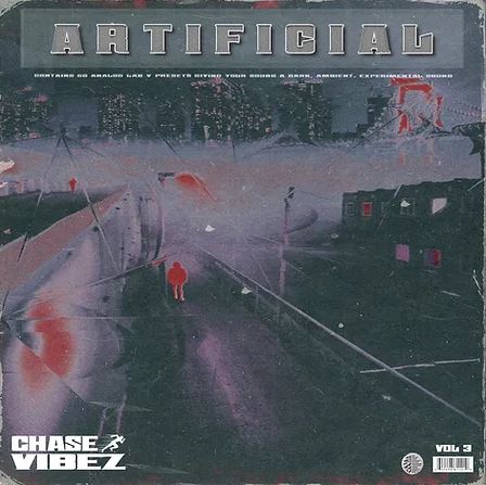 Chase Vibez - Artificial Vol 3 
