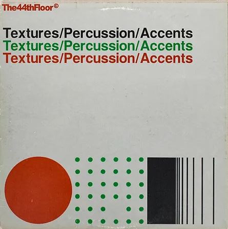 The44thfloor - Textures Percussion Accents