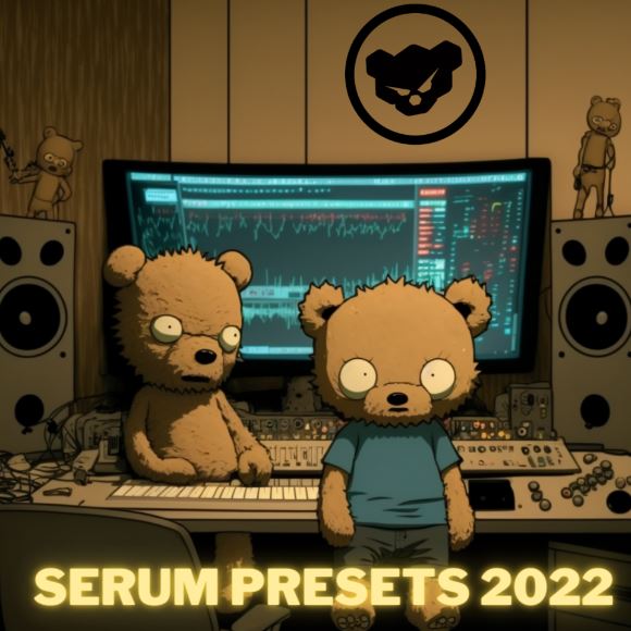 Teddy Killerz Serum Presets 2022