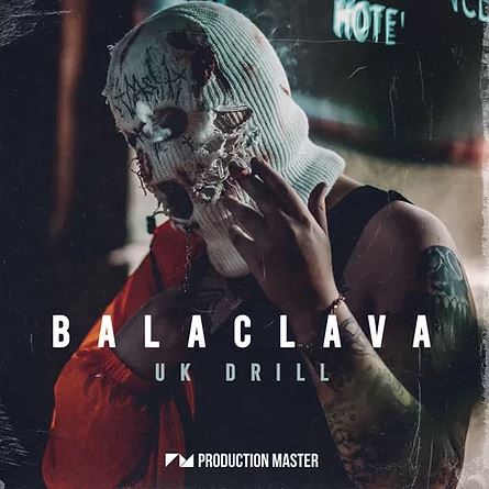 Production Master - Balaclava - UK Drill