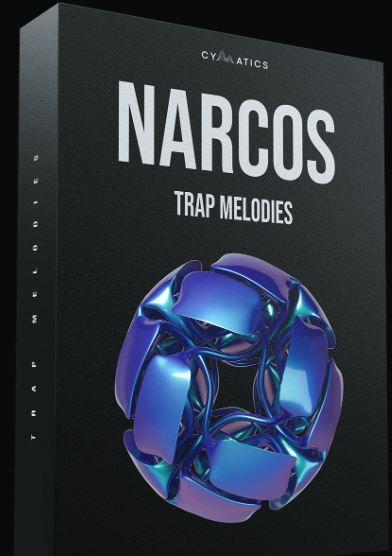 Cymatics Narcos Trap Melodies