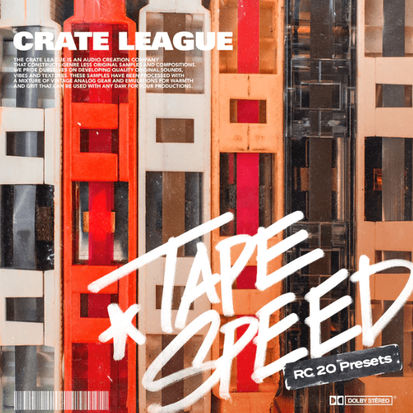 The Crate League - Tape Speed (RC-20 Presets)