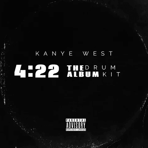 Kanye West - 4:22 The Album (Drum Kit)