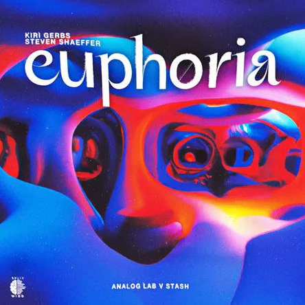 Kiri Gerbs x Steven Shaeffer - Euphoria (Analog Lab V Bank)
