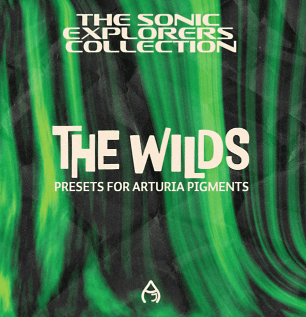 AUDIO JUICE - The Wilds (Arturia Pigments Bank)