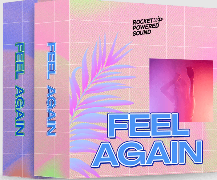 ROCKET POWERED SOUNDS - FEEL AGAIN