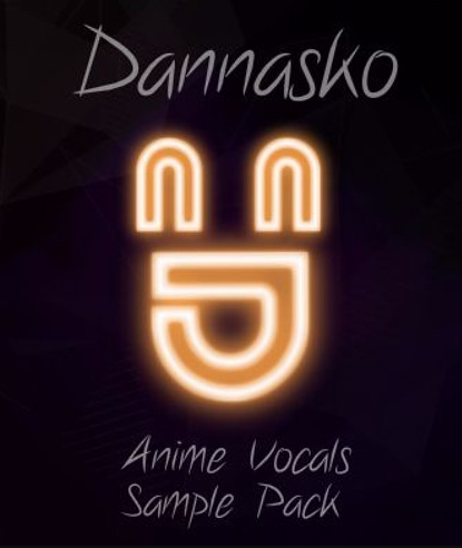 Dannasko Anime Vocal Samples
