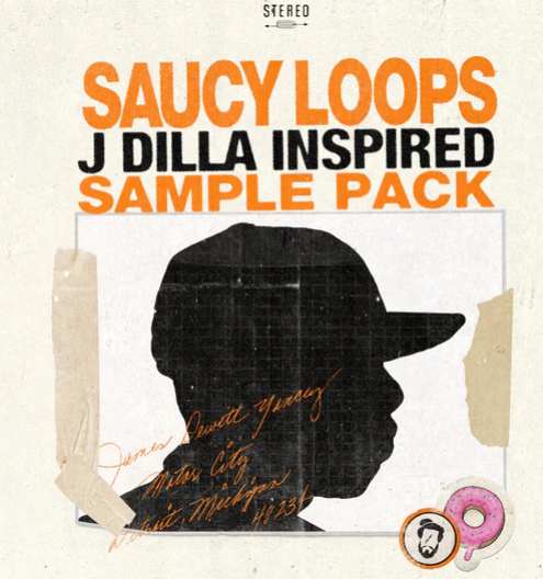 Saucy Loops - J Dilla Edition (Sample Pack)