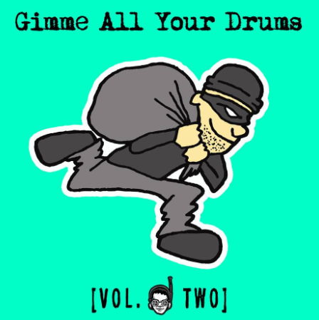 DJ Wickit - Gimme All Your Drums Vol 1 & 2