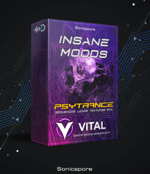 Sonicspore INSANE MOODS Psytrance Vital Presets