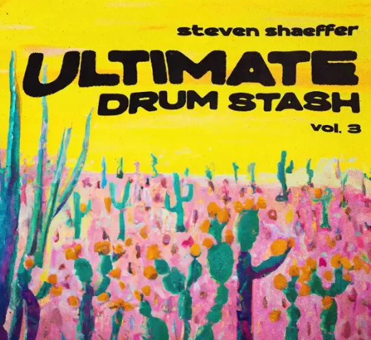 Steven Shaeffer Ultimate Drum Stash v3 