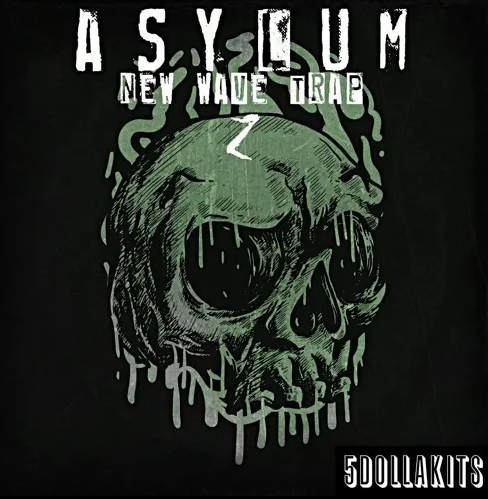 5DOLLAKITS: Asylum - New Wave Trap 2