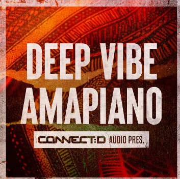 CONNECTD Audio Deep Vibe Amapiano