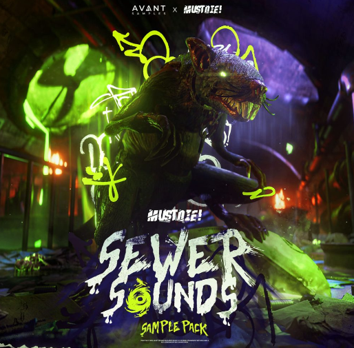 AVANT MUST DIE - SEWER SOUNDS SAMPLE PACK