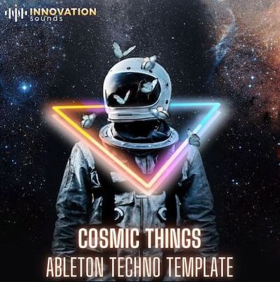 Innovation Sounds Cosmic Things - Ableton 11 Techno Template