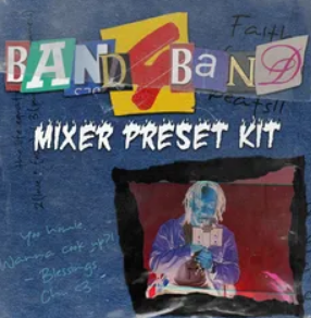  Chu - Band4Band Mixer Preset Kit  