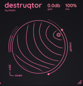 Destruqtor by BlepFX