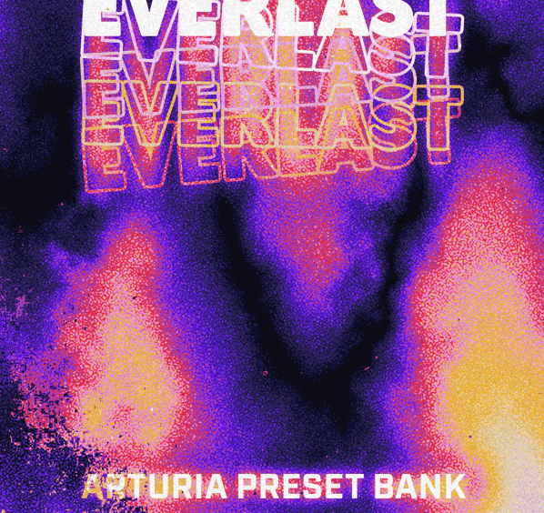 Audio Juice Everlast (Arturia Bank)