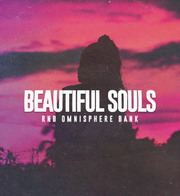 LifeStyleDidIt - Beautiful Souls Omnisphere Bank